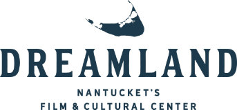Nantucket's Nonprofit Film & Cultural Center